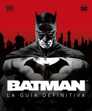 BATMAN. LA GUIA DEFINITIVA | 9780241620182 | Tienda de Cómics, Manga, Magic y Pokémon en Torrejón de Ardoz