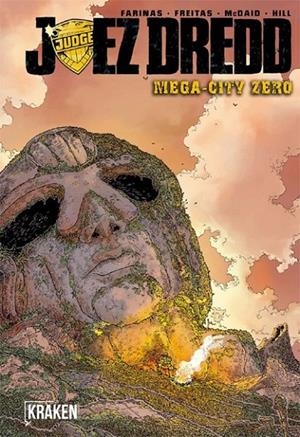 JUEZ DREDD - MEGA-CITY ZERO VOL I 2ªED | 9788416435319 | ULISES FARINAS - ERICK FREITAS - DAN MCDAID | Tienda de Cómics, Manga, Magic y Pokémon en Torrejón de Ardoz