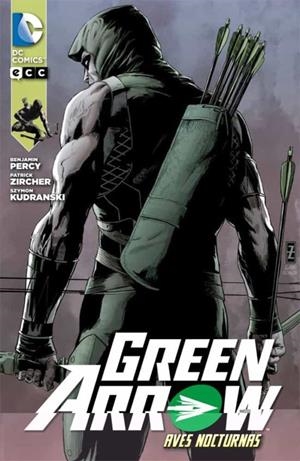 GREEN ARROW: AVES NOCTURNAS | 9788416711338 | Benjamin Percy | Tienda de Cómics, Manga, Magic y Pokémon en Torrejón de Ardoz