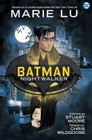 BATMAN NIGHTWALKER | 9788418359354 | MARIE LU | Tienda de Cómics, Manga, Magic y Pokémon en Torrejón de Ardoz
