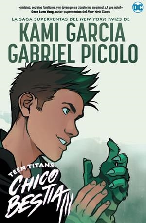 TEEN TITANS: CHICO BESTIA | 9788418359453 | KAMI GARCIA | Tienda de Cómics, Manga, Magic y Pokémon en Torrejón de Ardoz