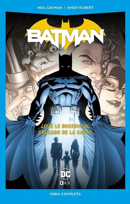 BATMAN ¿QUÉ LE SUCEDIÓ AL CRUZADO DE LA CAPA? EDICIÓN DC POCKET | 9788419279361 | ANDY KUBERT - BERNIE MIREAULT - MARK BUCKINGHAM - MIKE HOFFMAN - NEIL GAIMAN - SIMON BISLEY | Tienda de Cómics, Manga, Magic y Pokémon en Torrejón de Ardoz