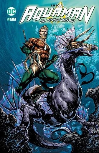 AQUAMAN: ESPECIAL 80 ANIVERSARIO | 9788419210746 | BALDEMAR RIVAS - BRANDON THOMAS - CAVAN SCOTT - CHUCK BROWN - CORINNA BECHKO - DAN JURGENS | Tienda de Cómics, Manga, Magic y Pokémon en Torrejón de Ardoz