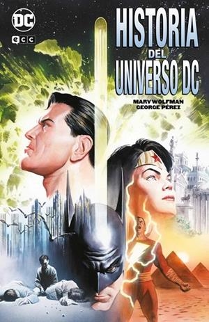 HISTORIA DEL UNIVERSO DC | 9788419210753 | MARV WOLFMAN | Tienda de Cómics, Manga, Magic y Pokémon en Torrejón de Ardoz