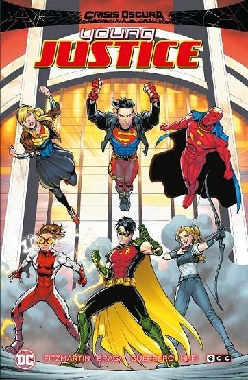 CRISIS OSCURA: YOUNG JUSTICE | 9788419760180 | MEGHAN FITZMARTIN - LAURA BRAGA | Tienda de Cómics, Manga, Magic y Pokémon en Torrejón de Ardoz