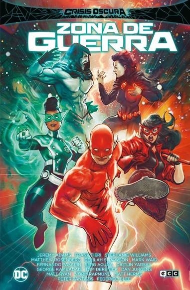 CRISIS OSCURA EN TIERRAS INFINITAS: ZONA DE GUERRA | 9788419811516 | Delilah S. Dawson, Frank Tieri | Tienda de Cómics, Manga, Magic y Pokémon en Torrejón de Ardoz