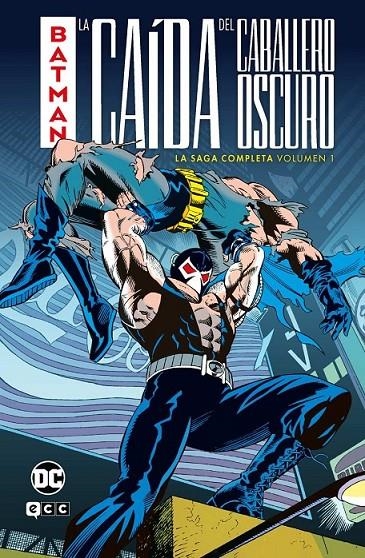 BATMAN: LA CAIDA DEL CABALLERO OSCURO ? LA SAGA COMPLETA vol 1 | 9788419920928 | DENNY O’NEIL- DOUG MOENCH - CHUCK DIXON - ALAN GRANT - TOM GRINDBERG - MICHAEL NETZER - JOE QUESADA | Tienda de Cómics, Manga, Magic y Pokémon en Torrejón de Ardoz