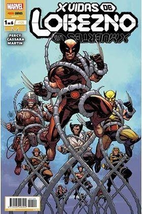 X VIDAS DE LOBEZNO / X MUERTES DE LOBEZNO 01 (120) | 977000544600400120 | RON GARNEY - WARREN ELLIS - JASON AARON - STEVE KURTH | Tienda de Cómics, Manga, Magic y Pokémon en Torrejón de Ardoz
