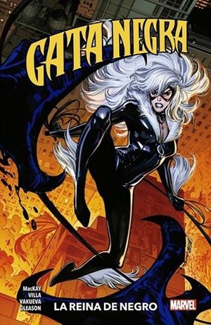GATA NEGRA 03: LA REINA DE NEGRO | 9788411010252 | JED MACKAY - CARLOS VILLA - PATRICK GLEASON | Tienda de Cómics, Manga, Magic y Pokémon en Torrejón de Ardoz