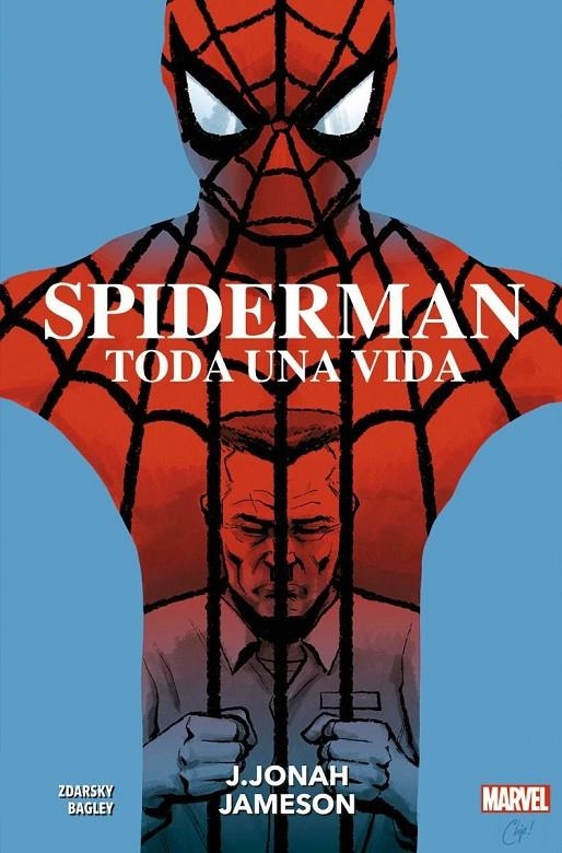 SPIDERMAN TODA UNA VIDA, J. JONAH JAMESON | 9788411011570 | CHIP ZDARSKY - MARK BAGLEY | Tienda de Cómics, Manga, Magic y Pokémon en Torrejón de Ardoz