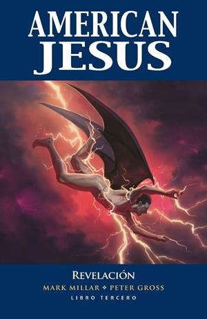 AMERICAN JESUS # 02 EL NUEVO MESÍAS | 9788411011730 | MARK MILLAR | Tienda de Cómics, Manga, Magic y Pokémon en Torrejón de Ardoz