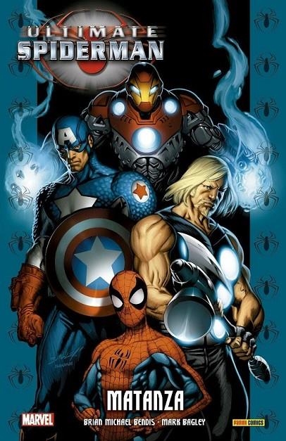 ULTIMATE SPIDERMAN INTEGRAL 07. MATANZA | 9788411013031 | MARK BAGLEY - BRIAN MICHAEL BENDIS | Tienda de Cómics, Manga, Magic y Pokémon en Torrejón de Ardoz