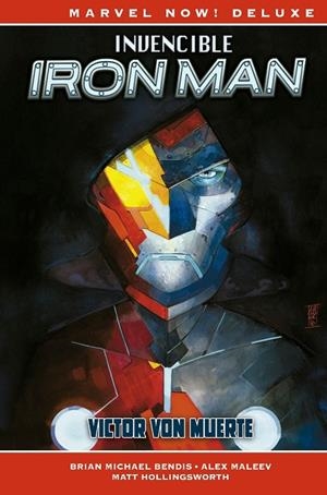 INVENCIBLE IRON MAN 03. VICTOR VON MUERTE (MARVEL NOW! DELUXE) | 9788411013000 | ALEX MALEEV - BRIAN MICHAEL BENDIS | Tienda de Cómics, Manga, Magic y Pokémon en Torrejón de Ardoz