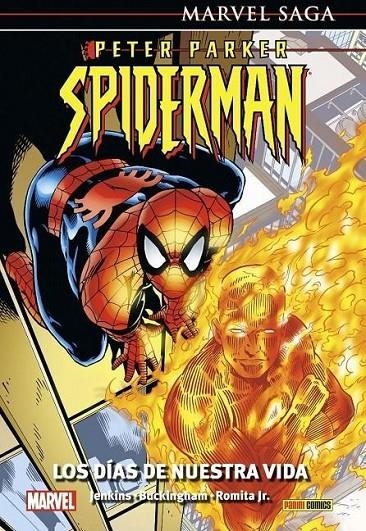 PETER PARKER: SPIDERMAN 01 LOS DÍAS DE NUESTRA VIDA (MARVEL SAGA 133) | 9788411014489 | MARK BUCKINGHAM - JOHN ROMITA JR. - HOWARD MACKIE - PAUL JENKINS | Tienda de Cómics, Manga, Magic y Pokémon en Torrejón de Ardoz