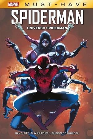 MARVEL MUST-HAVE. SPIDERMAN: UNIVERSO SPIDERMAN NUEVA EDICIÓN | 9788411015141 | OLIVIER COIPEL - DAN SLOTT | Tienda de Cómics, Manga, Magic y Pokémon en Torrejón de Ardoz