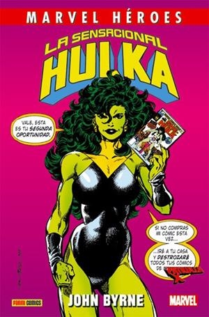 CMH 078. LA SENSACIONAL HULKA DE JOHN BYRNE (NUEVA EDICIÓN) | 9788411014915 | JOHN BYRNE - CHRIS CLAREMONT - ALAN DAVIS | Tienda de Cómics, Manga, Magic y Pokémon en Torrejón de Ardoz