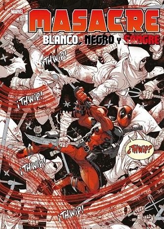 MASACRE: BLANCO, NEGRO Y SANGRE | 9788411014403 | PHIL NOTO - WHILCE PORTACIO - ED BRISSON - JAMES STOKOE - TOM TAYLOR | Tienda de Cómics, Manga, Magic y Pokémon en Torrejón de Ardoz