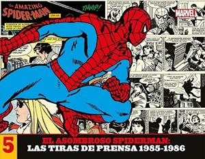 EL ASOMBROSO SPIDERMAN. LAS TIRAS DE PRENSA 05 1985-1986 | 9788411014830 | FLORO DERY - STAN LEE - DAN BARRY | Tienda de Cómics, Manga, Magic y Pokémon en Torrejón de Ardoz