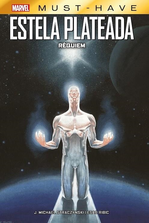 MARVEL MUST-HAVE. ESTELA PLATEADA: REQUIEM | 9788411013840 | JOE MICHAEL STRACZYNSKI - ESAD RIBIC | Tienda de Cómics, Manga, Magic y Pokémon en Torrejón de Ardoz
