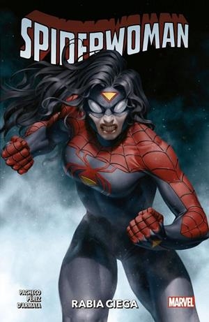 SPIDERWOMAN 02: RABIA CIEGA | 9788411010269 | KARLA PACHECO - PERE PÉREZ | Tienda de Cómics, Manga, Magic y Pokémon en Torrejón de Ardoz