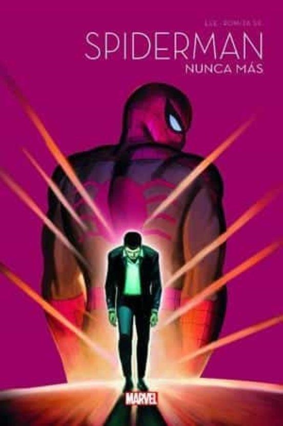 SPIDERMAN 60 ANIVERSARIO SPIDERMAN NUNCA MÁS | 9788411019224 | STAN LEE - JOHN ROMITA SR. | Tienda de Cómics, Manga, Magic y Pokémon en Torrejón de Ardoz