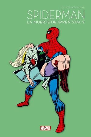 SPIDERMAN 60 ANIVERSARIO 02  LA MUERTE DE GWEN STACY | 9788411019231 | GERRY CONWAY - STAN LEE - GIL KANE | Tienda de Cómics, Manga, Magic y Pokémon en Torrejón de Ardoz