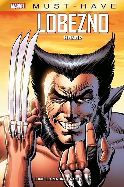 MARVEL MUST-HAVE. LOBEZNO: HONOR | 9788411016414 | FRANK MILLER - CHRIS CLAREMONT | Tienda de Cómics, Manga, Magic y Pokémon en Torrejón de Ardoz