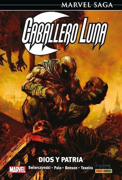 CABALLERO LUNA 3. DIOS Y PATRIA (MARVEL SAGA 139) | 9788411017985 | DUANE SWIERCZYNSKI - JEFTE PALO - MARK TEXEIRA - JAVIER SALTARES - CHARLIE HUSTON - MIKE BENSON | Tienda de Cómics, Manga, Magic y Pokémon en Torrejón de Ardoz