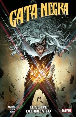 GATA NEGRA 05: EL GOLPE DEL INFINITO | 9788411017329 | JED MACKAY - C.F. VILLA | Tienda de Cómics, Manga, Magic y Pokémon en Torrejón de Ardoz