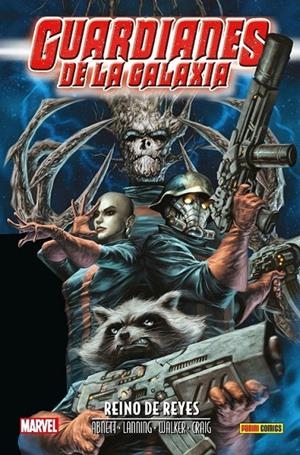 ANIQUILACION SAGA 23. GUARDIANES DE LA GALAXIA: REINO DE REYES | 9788411017213 | BRAD WALKER - WES CRAIG - ANDY LANNING - DAN ABNETT | Tienda de Cómics, Manga, Magic y Pokémon en Torrejón de Ardoz