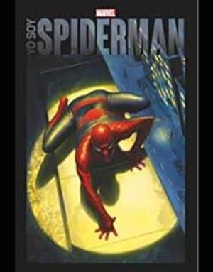 YO SOY SPIDERMAN | 9788411016421 | Tienda de Cómics, Manga, Magic y Pokémon en Torrejón de Ardoz
