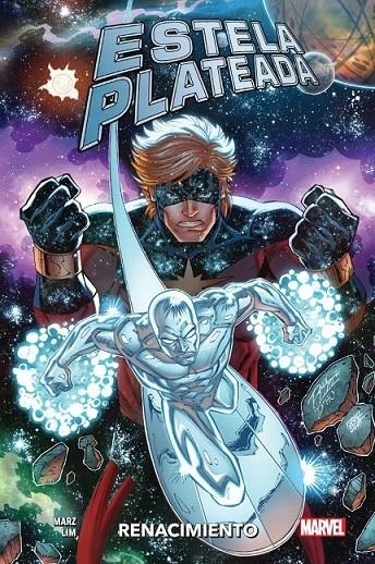 ESTELA PLATEADA. RENACIMIENTO | 9788411017312 | RON MARZ | Tienda de Cómics, Manga, Magic y Pokémon en Torrejón de Ardoz