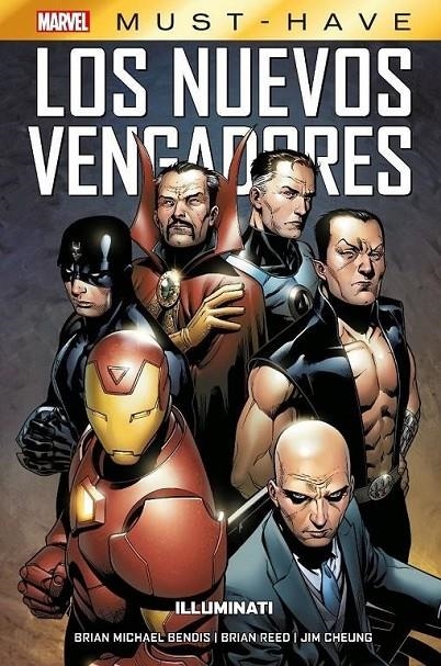 MARVEL MUST-HAVE LOS NUEVOS VENGADORES # 08 ILLUMINATI | 9788411016599 | JIM CHEUNGN - BRIAN REED - BRIAN MICHAEL BENDIS | Tienda de Cómics, Manga, Magic y Pokémon en Torrejón de Ardoz