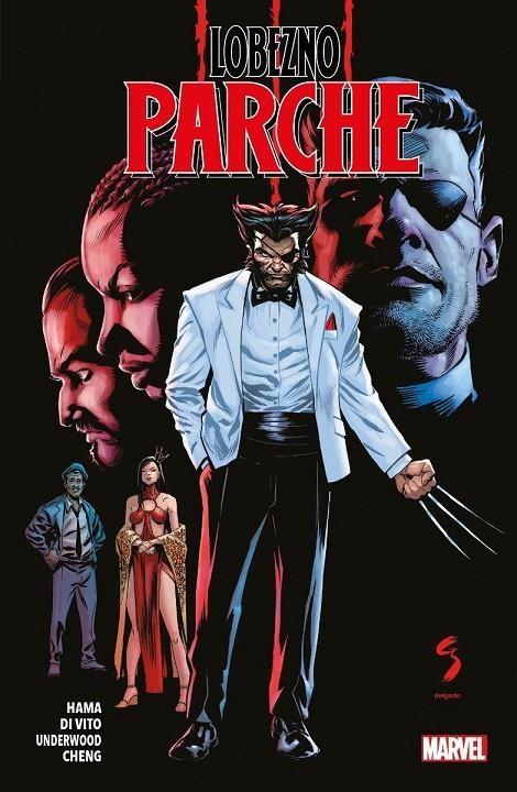 LOBEZNO : PARCHE | 9788411018814 | ANDREA DI VITO - LARRY HAMA | Tienda de Cómics, Manga, Magic y Pokémon en Torrejón de Ardoz
