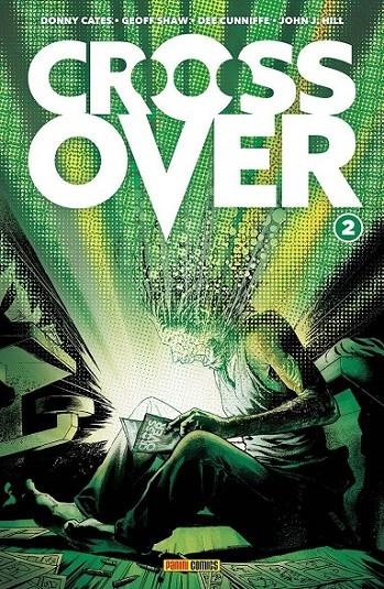 CROSSOVER 02 | 9788411019743 | GEOFF SHAW - DONNY CATES - DEE CUNNIFFE - JOHN J. HILL | Tienda de Cómics, Manga, Magic y Pokémon en Torrejón de Ardoz