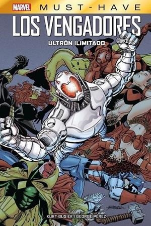 MARVEL MUST-HAVE. LOS VENGADORES: ULTRON ILIMITADO | 9788411018081 | GEORGE PÉREZ - KURT BUSIEK | Tienda de Cómics, Manga, Magic y Pokémon en Torrejón de Ardoz