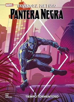 MARVEL ACTION. PANTERA NEGRA : TIEMPO TORMENTOSO | 9788411501002 | JEREMY WHITLEY - GRETEL LUSKY | Tienda de Cómics, Manga, Magic y Pokémon en Torrejón de Ardoz