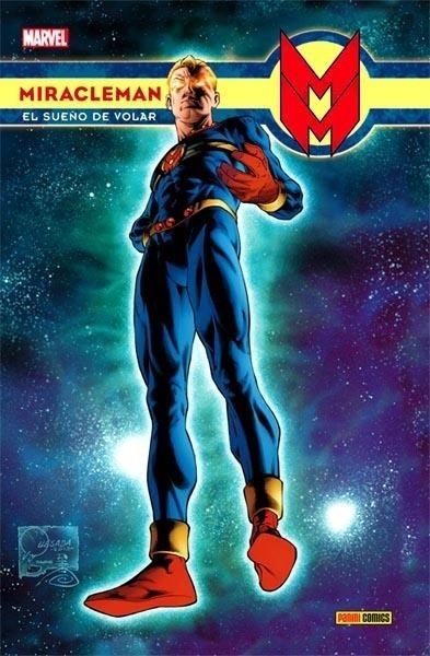 MIRACLEMAN 01: EL SUEÑO DE VOLAR NUEVA EDICIÓN | 9788411501019 | MICK ANGLO - DON LAWRENCE - GARRY LEACH - ALAN DAVIS - STEVE DILLON | Tienda de Cómics, Manga, Magic y Pokémon en Torrejón de Ardoz
