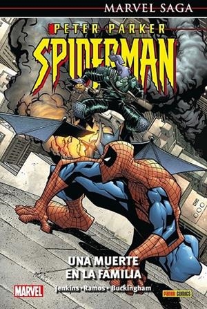 PETER PARKER: SPIDERMAN 05 UNA MUERTE EN LA FAMILIA (MARVEL SAGA 142) | 9788411019583 | MARK BUCKINGHAM - HUMBERTO RAMOS - PAUL JENKINS | Tienda de Cómics, Manga, Magic y Pokémon en Torrejón de Ardoz