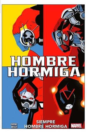 HOMBRE HORMIGA, SIEMPRE HOMBRE HORMIGA | 9788411501699 | AL EWING - TOM REILLY | Tienda de Cómics, Manga, Magic y Pokémon en Torrejón de Ardoz