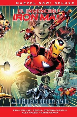 INVENCIBLE IRON MAN MARVEL NOW! DELUXE # 05 LA BÚSQUEDA DE TONY STARK | 9788411502290 | BRIAN MICHAEL BENDIS - STEFANO CASELLI - ALEX MALEEV - MARTE GRACIA | Tienda de Cómics, Manga, Magic y Pokémon en Torrejón de Ardoz
