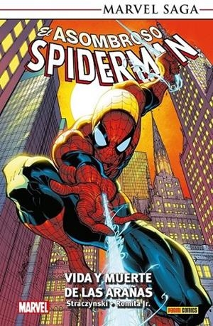 MARVEL SAGA TPB. EL ASOMBROSO SPIDERMAN 03 VIDA Y MUERTE DE LAS ARAÑAS | 9788411502702 | JOE M. STRACZYNSKI - JOHN ROMITA JR. | Tienda de Cómics, Manga, Magic y Pokémon en Torrejón de Ardoz