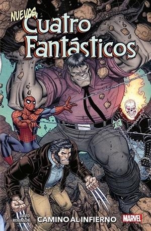 LOS NUEVOS CUATRO FANTASTICOS, CAMINO AL INFIERNO | 9788411503013 | ALAN ROBINSON - PETER DAVID | Tienda de Cómics, Manga, Magic y Pokémon en Torrejón de Ardoz