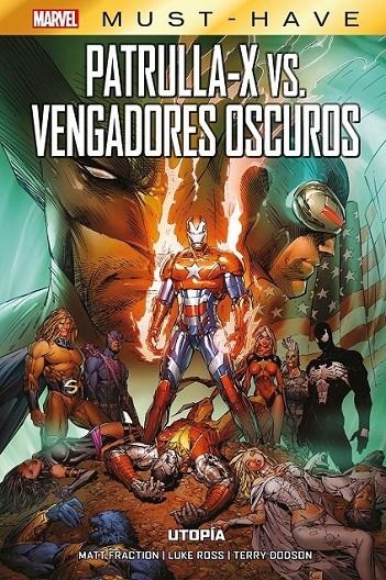 MARVEL MUST-HAVE PATRULLA X VS VENGADORES OSCUROS: UTOPÍA | 9788411503525 | MARC SILVESTRI - LUKE ROSS - MATT FRACTION - TERRY DODSON | Tienda de Cómics, Manga, Magic y Pokémon en Torrejón de Ardoz