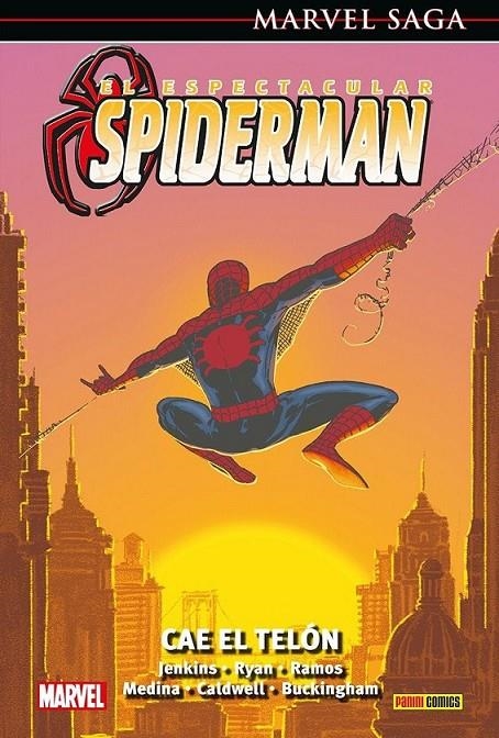 EL ESPECTACULAR SPIDERMAN 04 CAE EL TELÓN (MARVEL SAGA 152) | 9788411503914 | PACO MEDINA - MARK BUCKINGHAM - HUMBERTO RAMOS - MICHAEL RYAN - PAUL JENKINS | Tienda de Cómics, Manga, Magic y Pokémon en Torrejón de Ardoz
