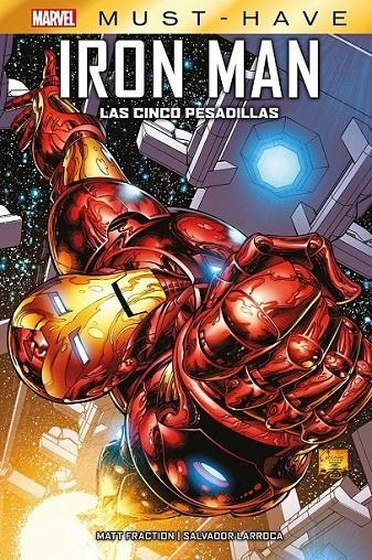 MARVEL MUST-HAVE. EL INVENCIBLE IRONMAN : LAS CINCO PESADILLAS | 9788411502320 | MATT FRACTION - SALVADOR LARROCA | Tienda de Cómics, Manga, Magic y Pokémon en Torrejón de Ardoz
