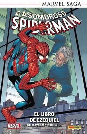 MARVEL SAGA TPB. EL ASOMBROSO SPIDERMAN 05 EL LIBRO DE EZEQUIEL | 9788411504065 | JOE M. STRACZYNSKI - JOHN ROMITA JR | Tienda de Cómics, Manga, Magic y Pokémon en Torrejón de Ardoz