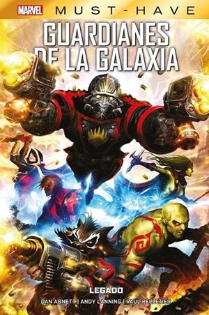 MARVEL MUST-HAVE. GUARDIANES DE LA GALAXIA: LEGADO | 9788411503501 | PAUL PELLETIER - ANDY LANNING - DAN ABNETT | Tienda de Cómics, Manga, Magic y Pokémon en Torrejón de Ardoz