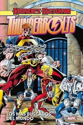 HEROES RETURN THUNDERBOLTS 2. LOS MÁS BUSCADOS DEL MUNDO | 9788411501873 | MARK BAGLEY - KURT BUSIEK | Tienda de Cómics, Manga, Magic y Pokémon en Torrejón de Ardoz
