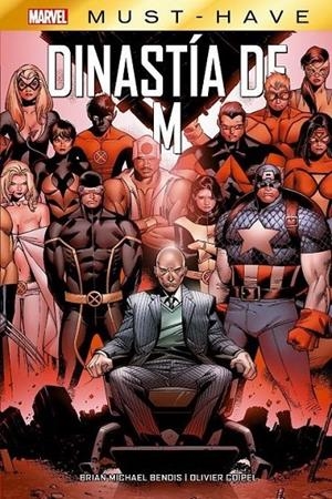 MARVEL MUST-HAVE. DINASTIA DE M | 9788411504300 | BRIAN MICHAEL BENDIS - OLIVIER COIPEL | Tienda de Cómics, Manga, Magic y Pokémon en Torrejón de Ardoz